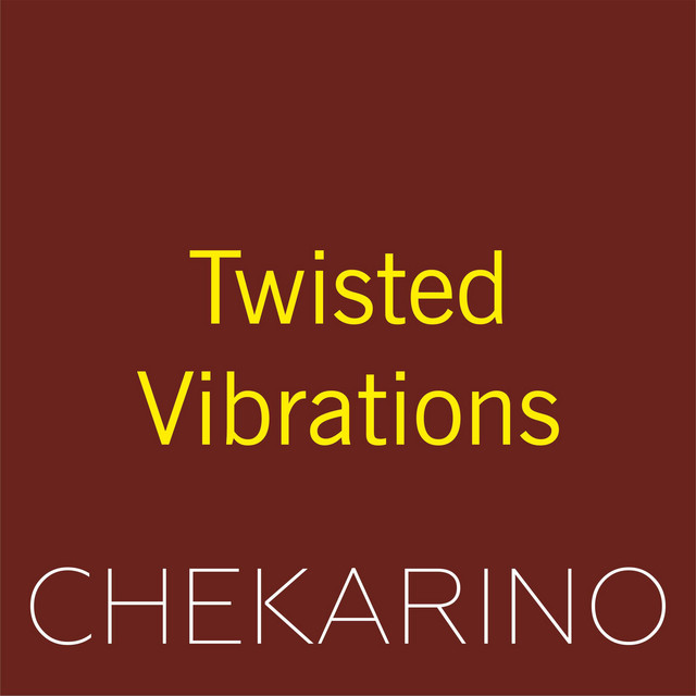Обкладинка: Twisted Vibrations — Chekarino