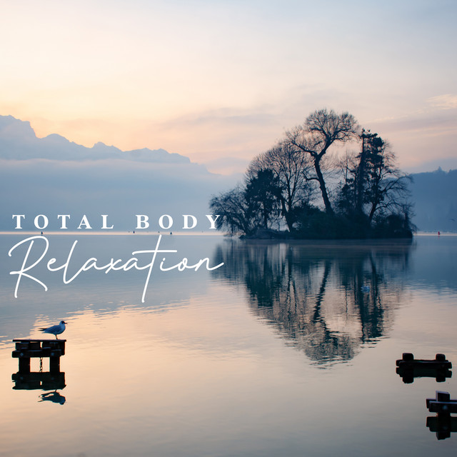 Total Body Relaxation: Zen Soothing Meditation Music cover art