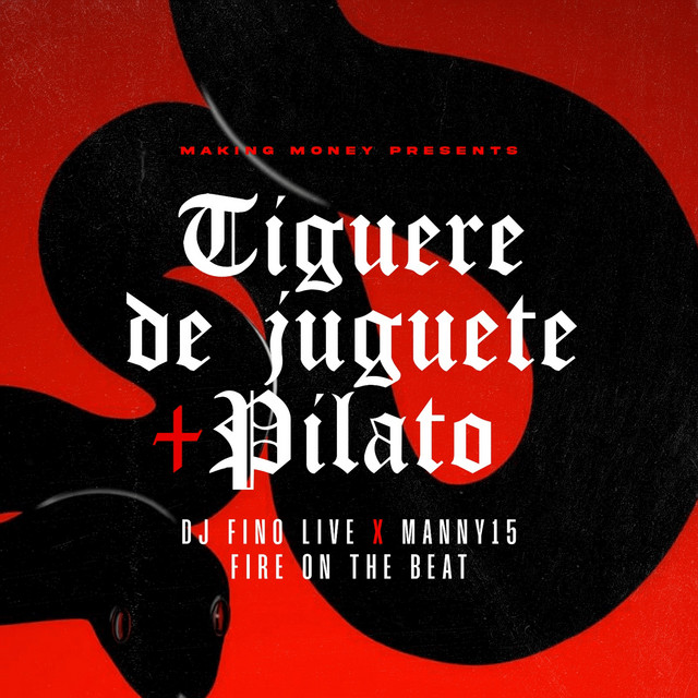 TIGUERE DE JUGUETE + PILATO