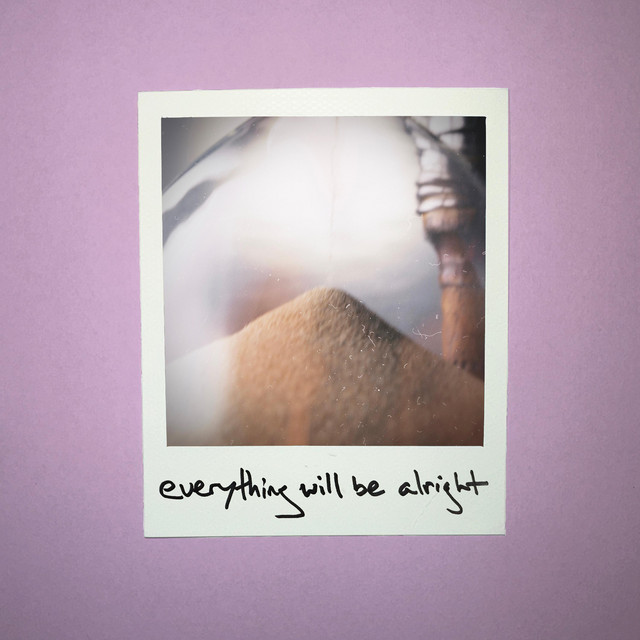 Everything Will Be Alright cover art