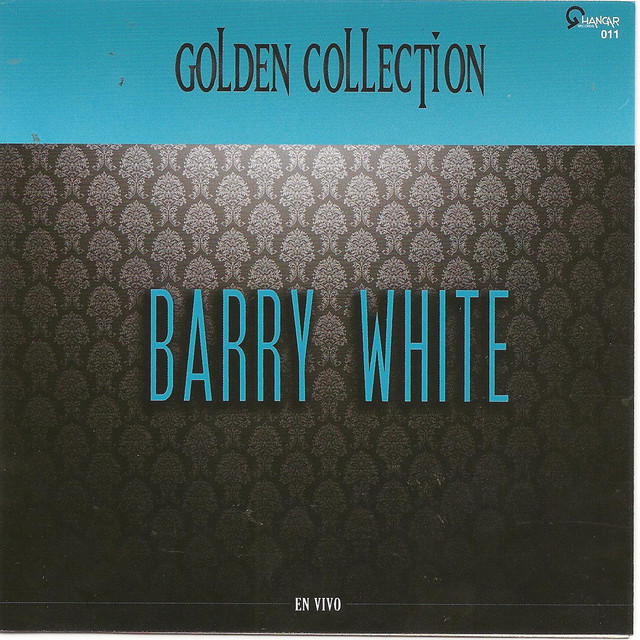 Barry White (Golden collection) - Compilation by Barry White | Spotify