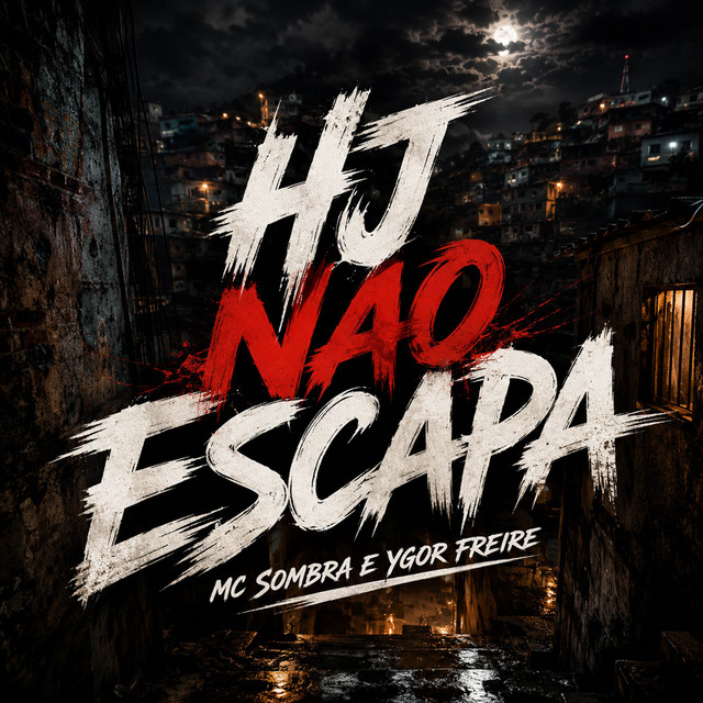 HJ NÃO ESCAPA