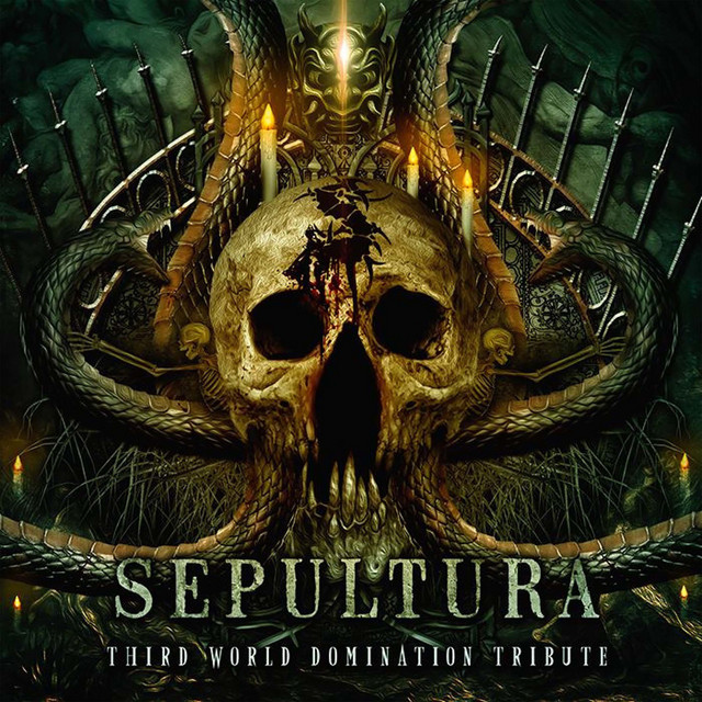 Sepultura: Third World Domination (Tributo) - Compilation by
