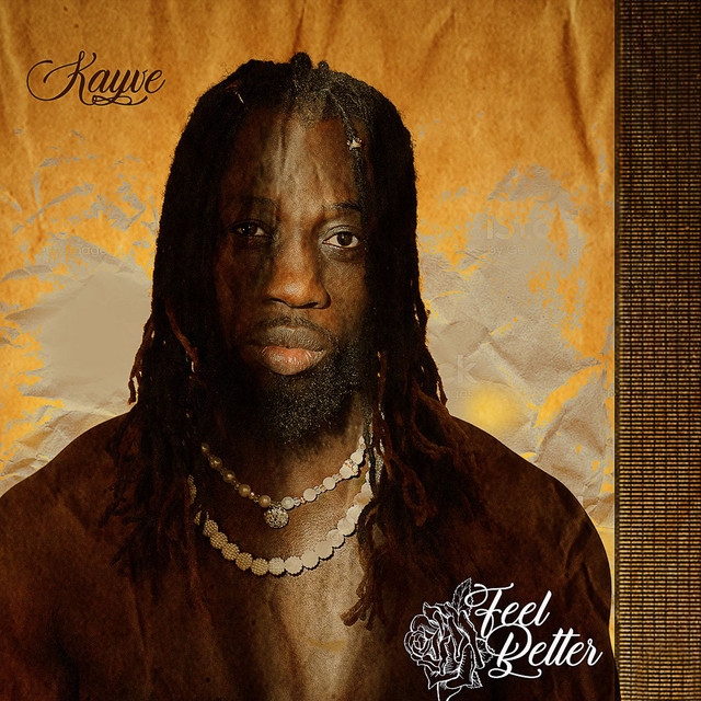 Kayve - Feel Better