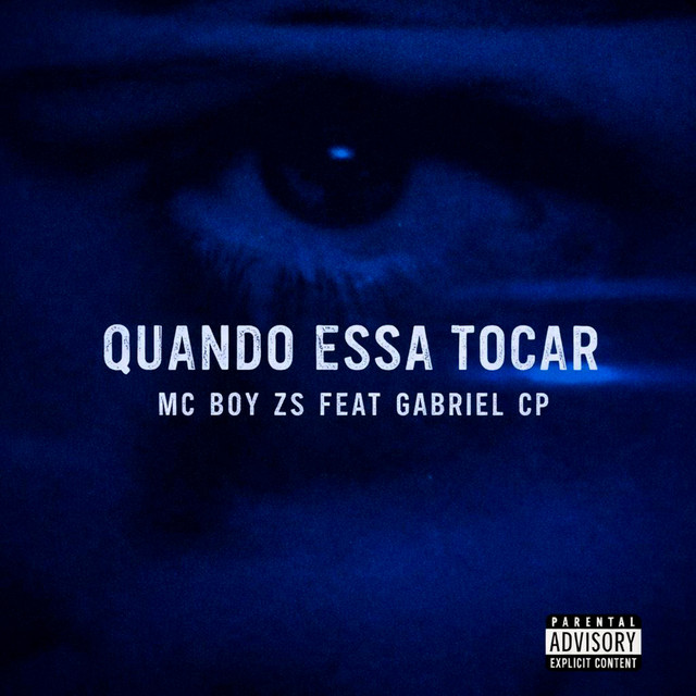 QUANDO ESSA TOCAR