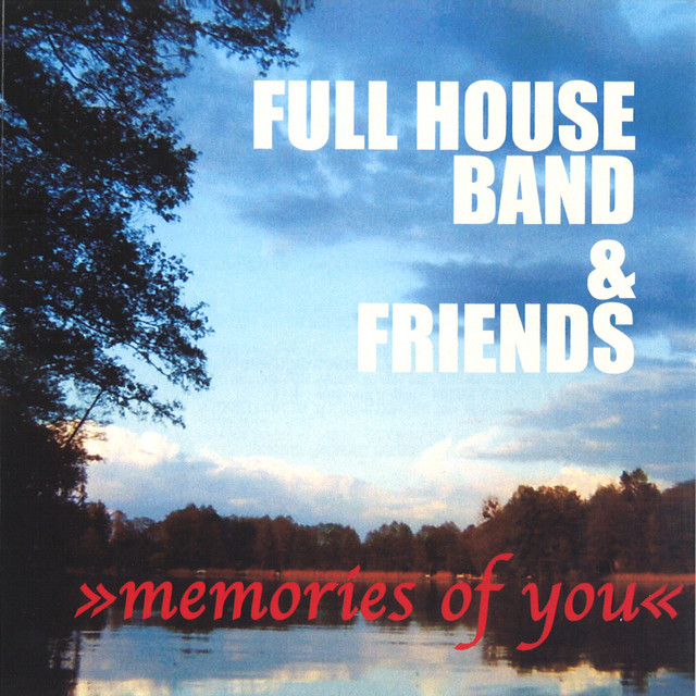 Full House Band & Friends