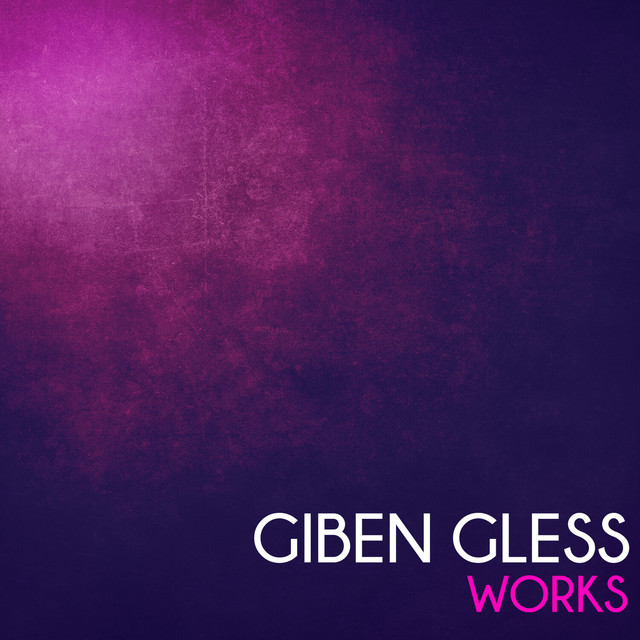 Giben Gless Works cover art