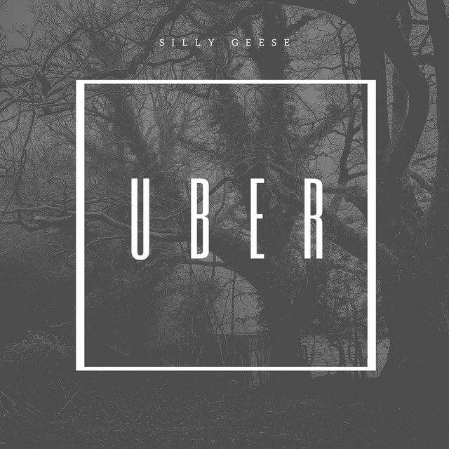 Uber - song and lyrics by Silly Geese | Spotify