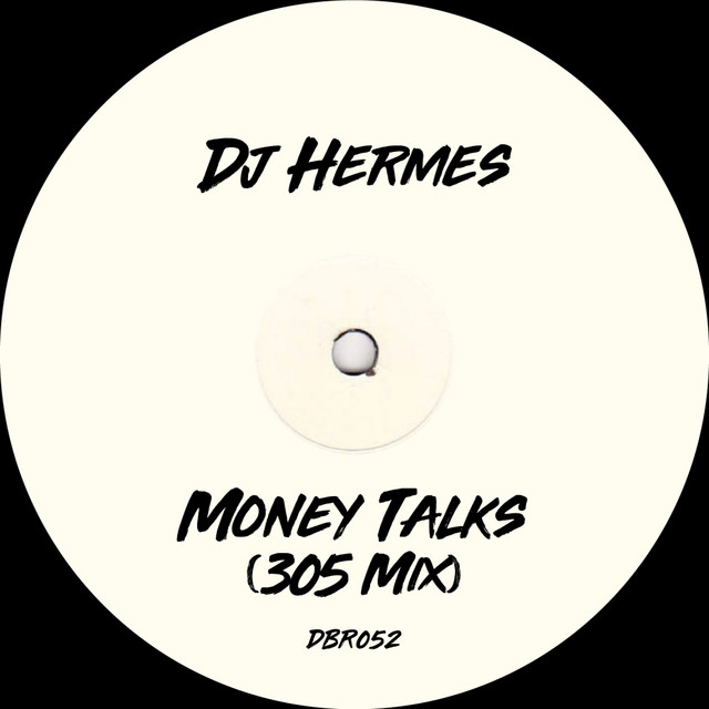 Money Talks - 305 Mix