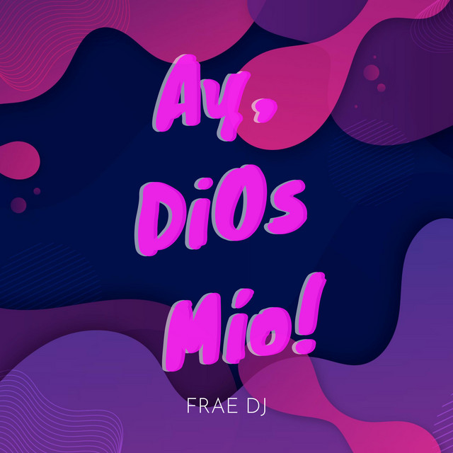 Ay, DiOs Mío! - Remix