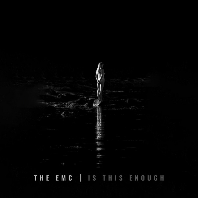 Album artwork for Is This Enough by The EMC