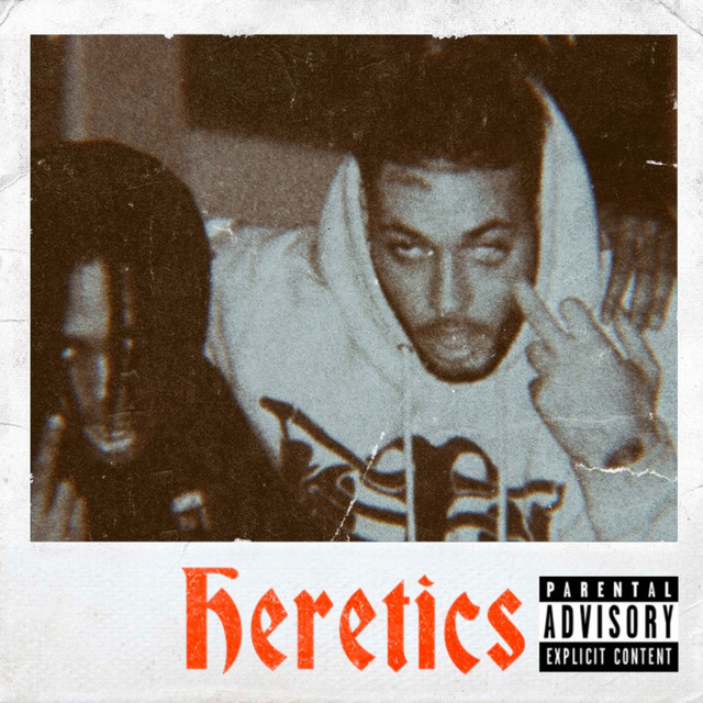HERETICS
