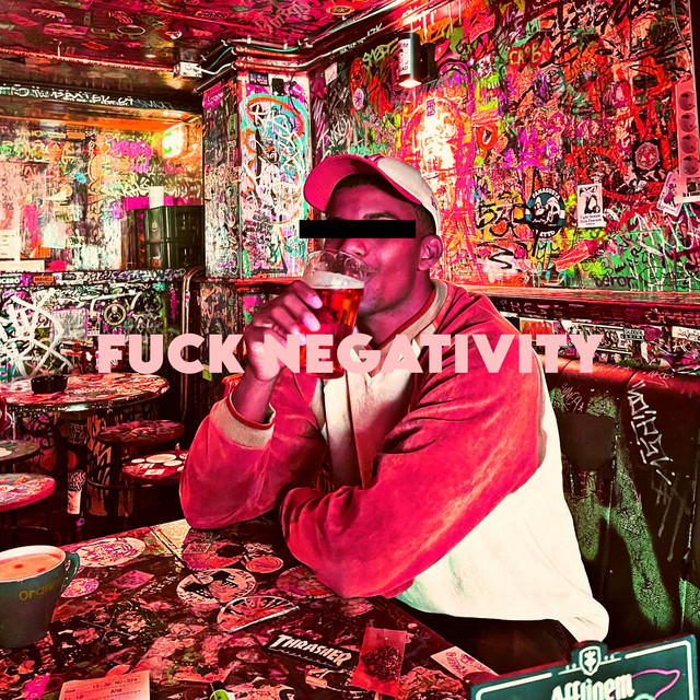 Fuck Negativity