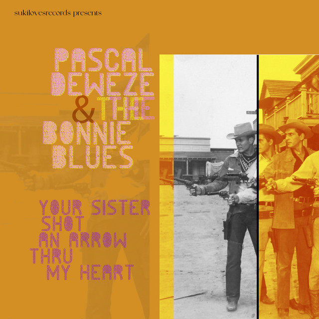 Your sister shot an arrow thru my heart cover