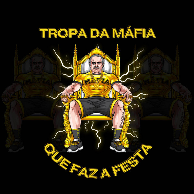 TROPA DA MAFIA QUE FAZ A FESTA