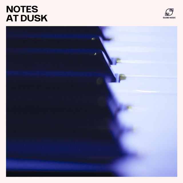 Notes at Dusk