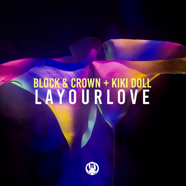Lay Our Love - Original Mix