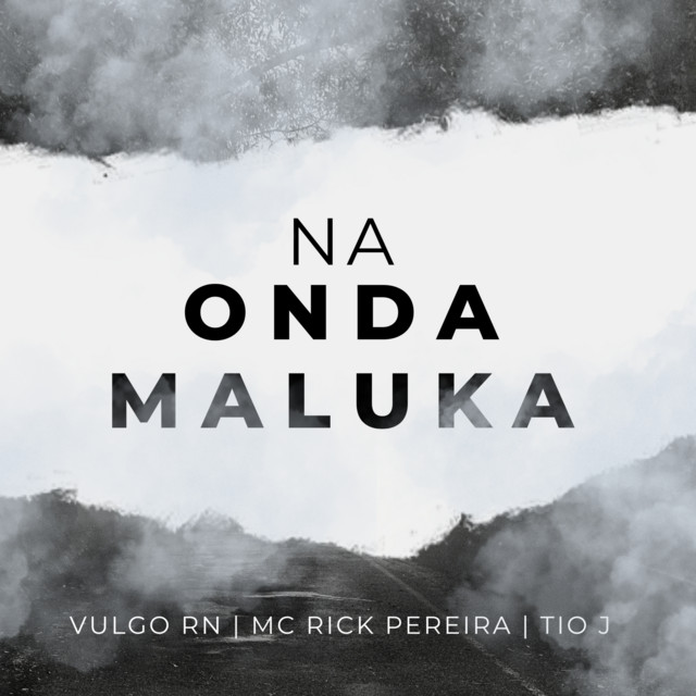 NA ONDA MALUKA