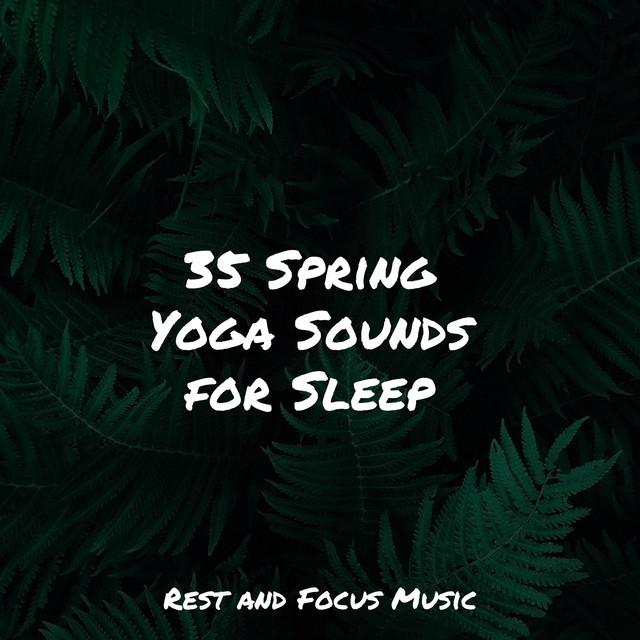 35 Spring Yoga Sounds for Sleep - Album by Nature Sounds Nature Music ...