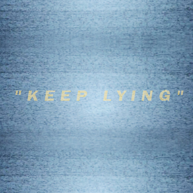 Keep Lying cover art