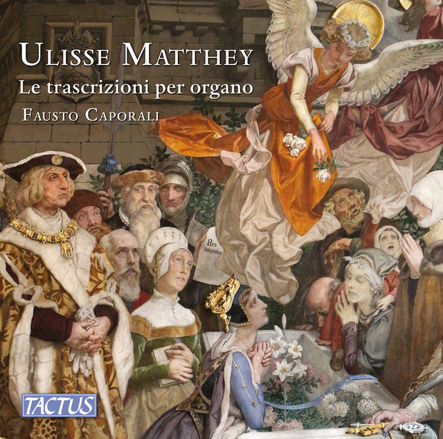 Matthey: Le trascrizioni per organo