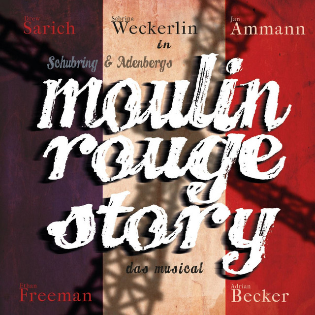 Moulin Rouge Story - Das Musical (Studio Cast Recording) cover art