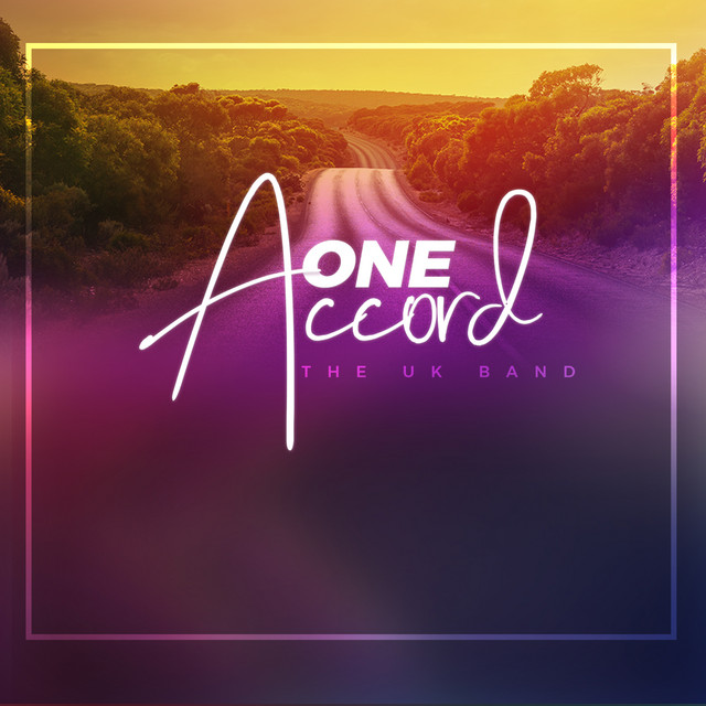 One Accord Album By THE UK BAND Spotify