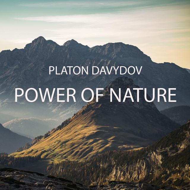 Cover art: POWER OF NATURE — Platon Davydov