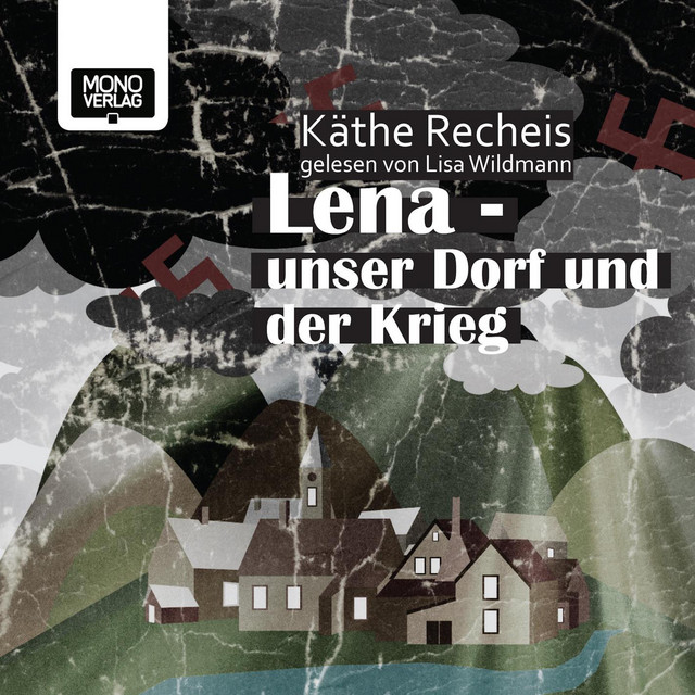 Lena - Unser Dorf und der Krieg cover art