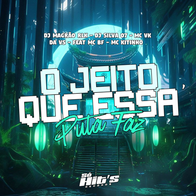 O Jeito Que Essa Puta Faz