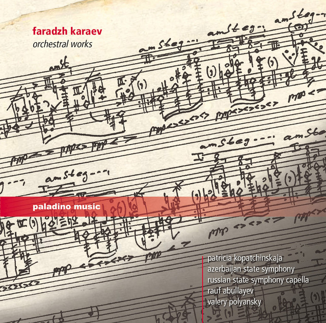 Faradzh Karaev: Orchestral Works — Faradzh Karaev