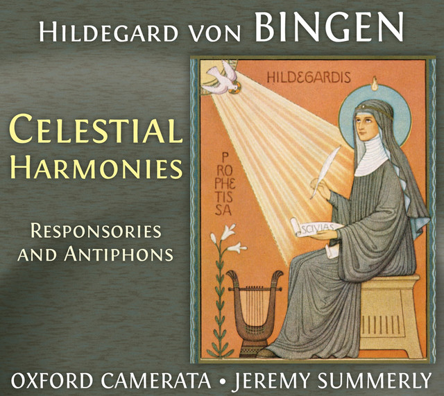 Hildegard Von Bingen: Celestial Harmonies - Responsories and Antiphons