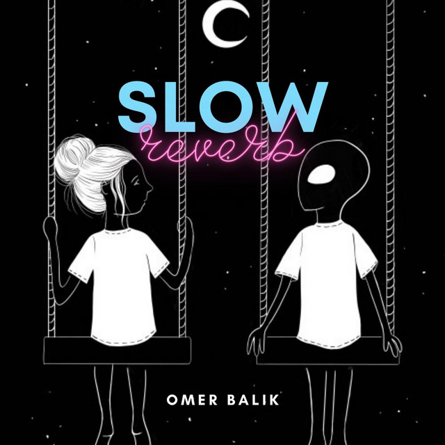 Slowed And Reverb cover art