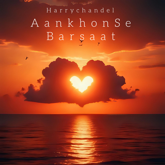 Aankhon Se Barsaat