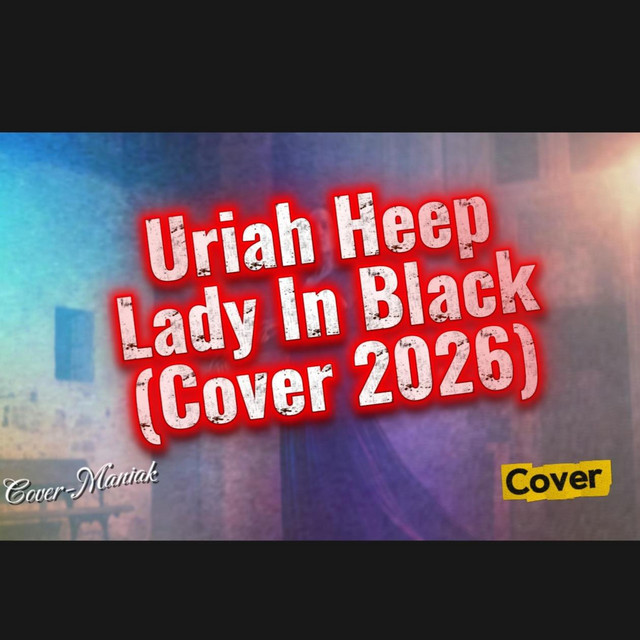 Uriah Heep - Lady In Black (Cover) cover