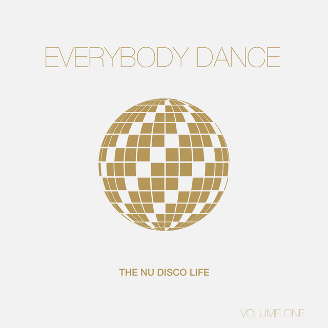 Everybody Dance, Vol. 1 - Nu Disco Compilation - Compilation by Various ...