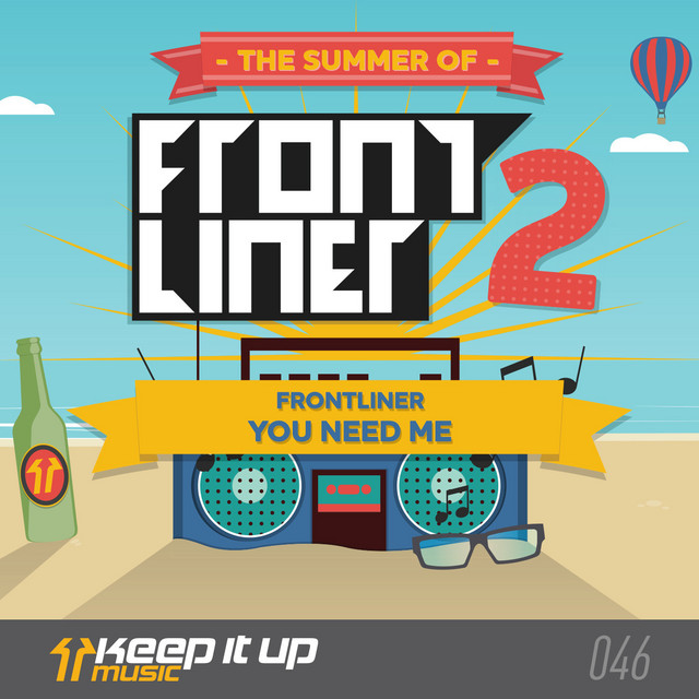You Need Me - Single by Frontliner | Spotify