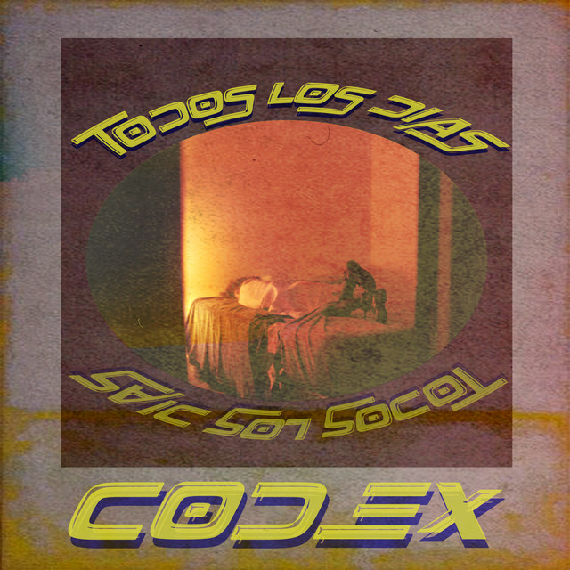 Todos los Días - Single by CodeX G | Spotify