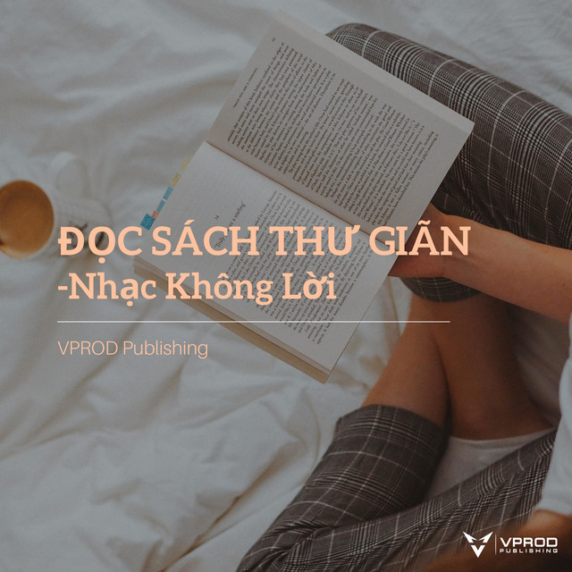 Đọc Sách Thư Giãn - Nhạc Không Lời cover art