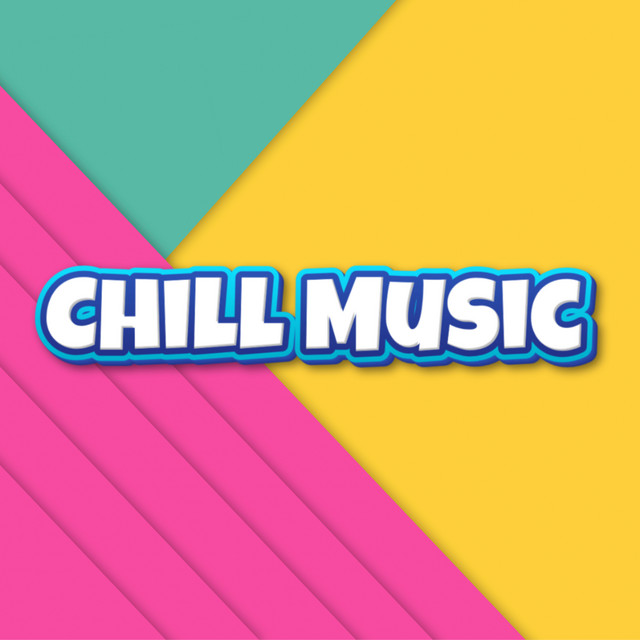 Music For Chilling