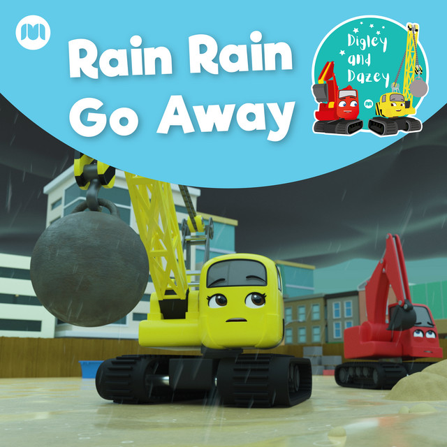 Rain Rain Go Away - song and lyrics by Digley & Dazey | Spotify