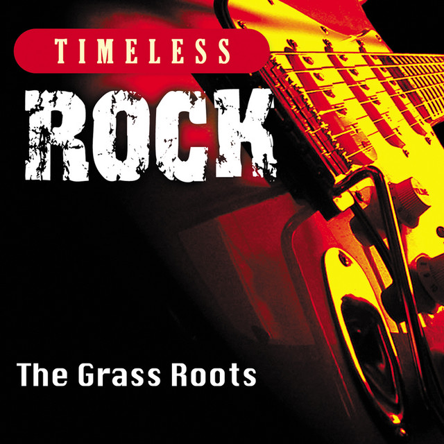 Timeless Rock: The Grass Roots cover art