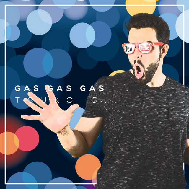 Gas Gas Gas cover