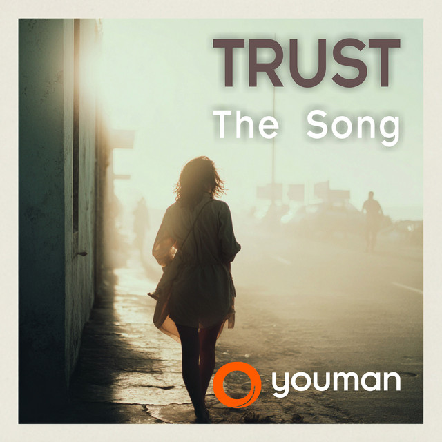 Trust the Song