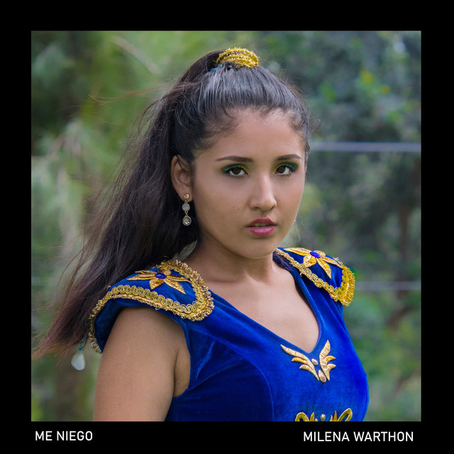 Milena Warthon - Me Niego