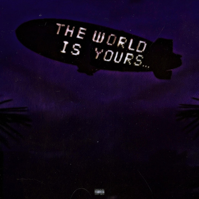 The World Is Yours cover art