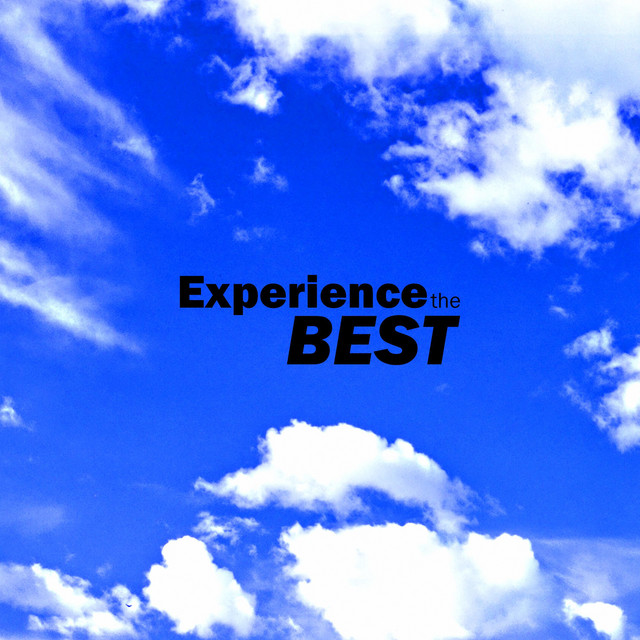 EXPERIENCE THE BEST cover art