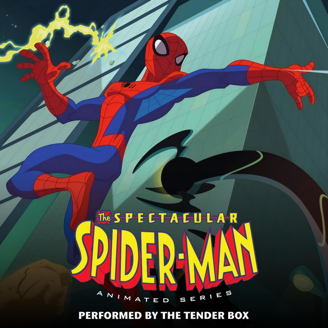 Spectacular Spider-Man Theme (From "The Spectacular Spider-Man") by The Tender Box
