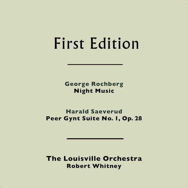 George Rochberg: Night Music - Harald Saeverud: Peer Gynt Suite No. 1, Op. 28 cover art