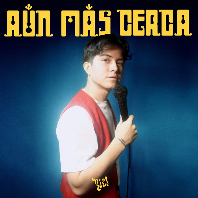 Aún Más Cerca cover art